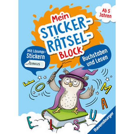 Ravensburger Mein Stickerrätselblock: Buchstaben und Lesen - Rätselblock ab 5 Jahre, spielerisch Buchstaben lernen, Lesen lernen, Sticker, ab Vorschule Jebautzke, Kirstin; Penner, Angelika (Illustrationen); Koppers, Theresia (Umschlaggestaltung) Gebundene Ausgabe 