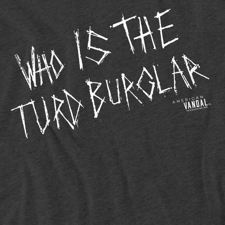Netflix T-Shirt Turd Burglar  