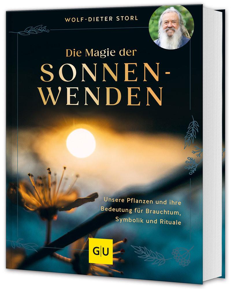 Die Magie der Sonnenwenden Storl, Wolf-Dieter Gebundene Ausgabe 