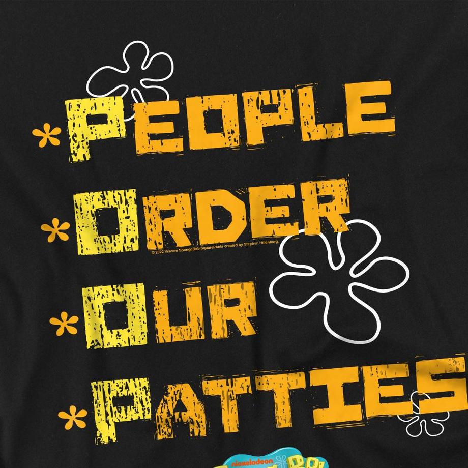 Nickelodeon T-Shirt People Order Our Patties  