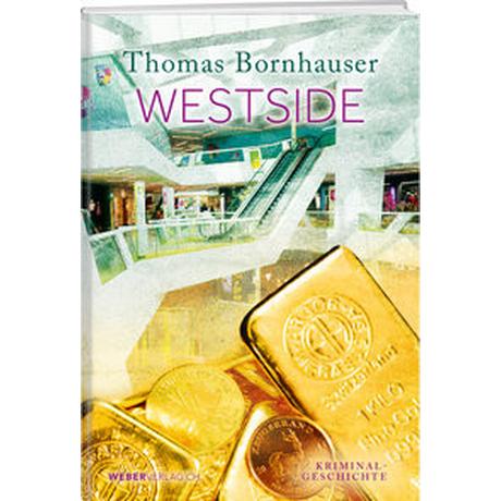 Westside Bornhauser, Thomas Gebundene Ausgabe 