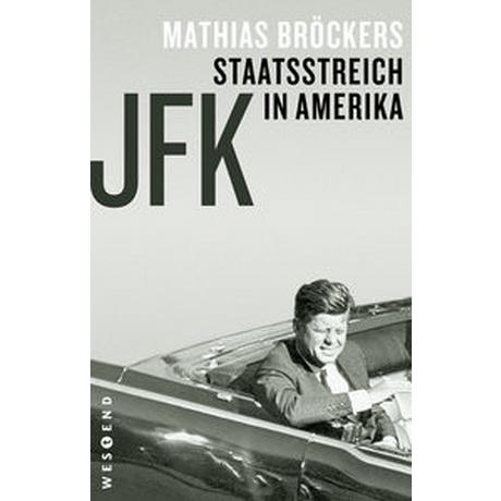 JFK - Staatsstreich in Amerika Bröckers, Mathias Libro in brossura 