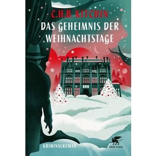 Das Geheimnis der Weihnachtstage Kitchin, C.H.B.; Merkel, Dorothee (Übersetzung) Copertina rigida 