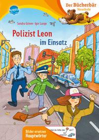 Polizist Leon im Einsatz Grimm, Sandra; Lange, Igor (Illustrationen) Copertina rigida 