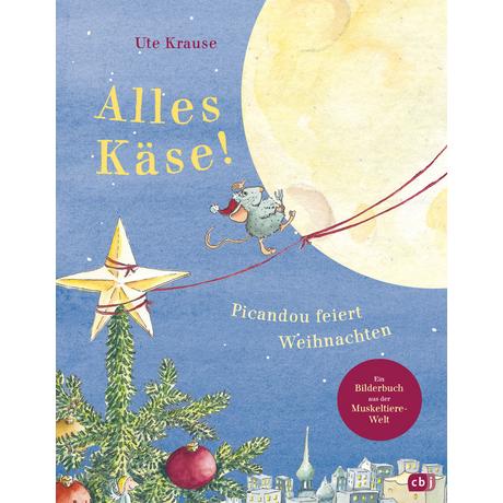 Alles Käse! Picandou feiert Weihnachten Krause, Ute Copertina rigida 