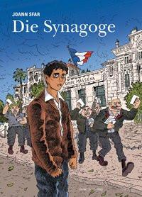 Die Synagoge Joann, Sfar; Annika, Wisniewski (Übersetzung) Couverture rigide 