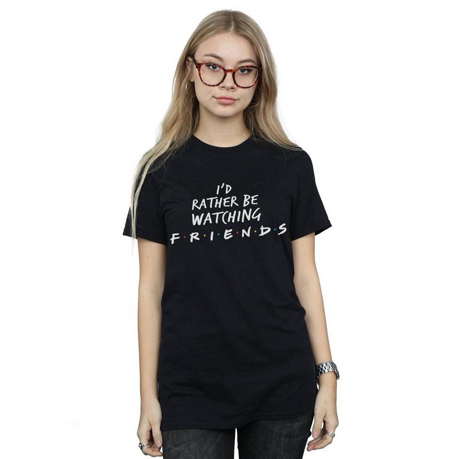 Friends Rather Be Watching T-Shirt  