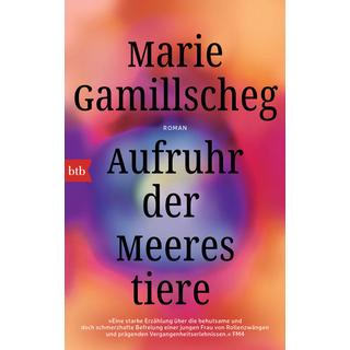 Aufruhr der Meerestiere Gamillscheg, Marie Copertina rigida 