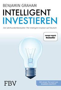 Intelligent investieren Graham, Benjamin Gebundene Ausgabe 