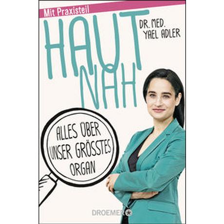 Haut nah Adler, Yael; Spitzer, Katja (Illustrationen) Livre de poche 