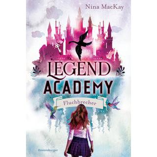 Legend Academy, Band 1: Fluchbrecher MacKay, Nina; Liepins, Carolin (Umschlaggestaltung) Gebundene Ausgabe 