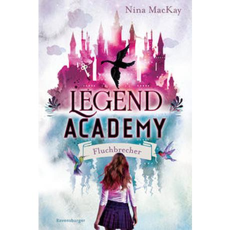 Legend Academy, Band 1: Fluchbrecher MacKay, Nina; Liepins, Carolin (Umschlaggestaltung) Gebundene Ausgabe 