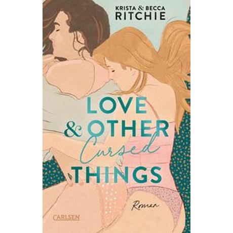 Love & Other Cursed Things Ritchie, Krista & Becca; Gravert, Rita (Übersetzung) Gebundene Ausgabe 