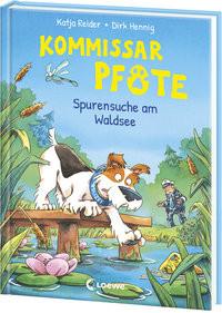 Kommissar Pfote (Band 7) - Spurensuche am Waldsee Reider, Katja; Loewe Erstes Selberlesen (Hrsg.); Hennig, Dirk (Illustrationen) Copertina rigida 