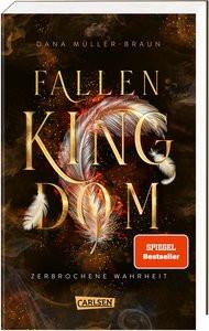 Fallen Kingdom 2: Zerbrochene Wahrheit Müller-Braun, Dana Gebundene Ausgabe 