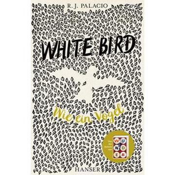 White Bird - Wie ein Vogel