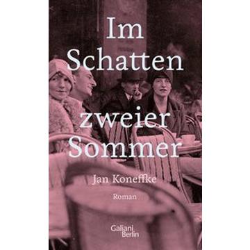 Im Schatten zweier Sommer