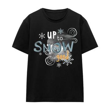 Tshirt UP TO SNOW GOOD