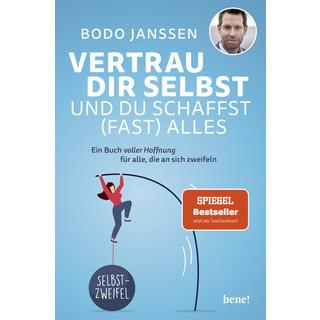 Vertrau dir selbst und du schaffst (fast) alles Janssen, Bodo Livre de poche 