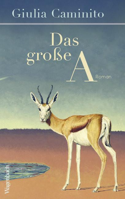 Das große A Caminito, Giulia; Kleiner, Barbara (Übersetzung) Couverture rigide 