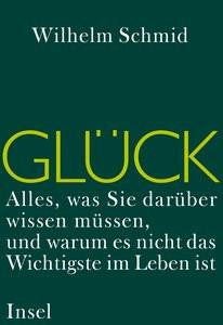 Glück Schmid, Wilhelm Gebundene Ausgabe 