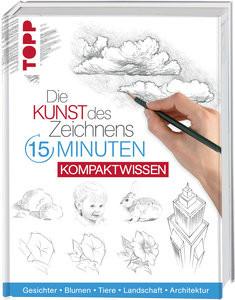 Frech  Die Kunst des Zeichnens 15 Minuten - Kompaktwissen 