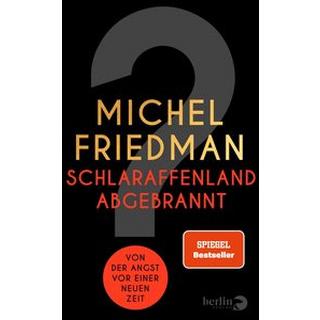 Schlaraffenland abgebrannt Friedman, Michel Copertina rigida 