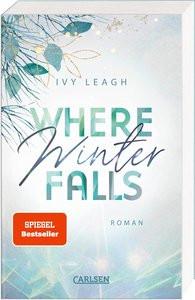 Where Winter Falls (Festival-Serie 2) Leagh, Ivy Gebundene Ausgabe 