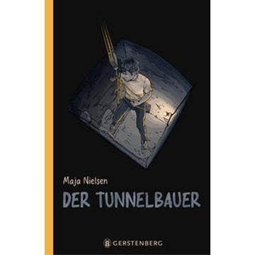 Der Tunnelbauer