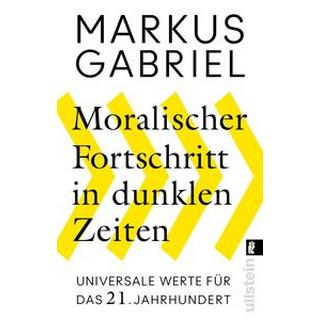 Moralischer Fortschritt in dunklen Zeiten Gabriel, Markus Livre de poche 