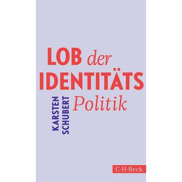 Lob der Identitätspolitik