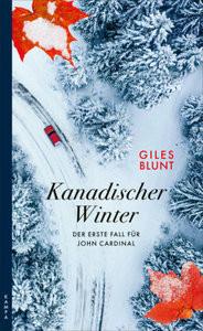 Kanadischer Winter Blunt, Giles; Tiffert, Reinhard (Übersetzung) Couverture rigide 