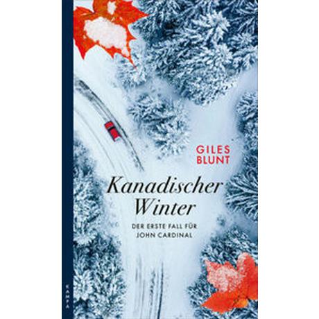 Kanadischer Winter Blunt, Giles; Tiffert, Reinhard (Übersetzung) Couverture rigide 