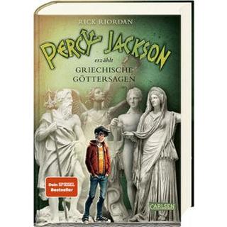 Percy Jackson erzählt: Griechische Göttersagen Riordan, Rick; Haefs, Gabriele (Übersetzung) Gebundene Ausgabe 