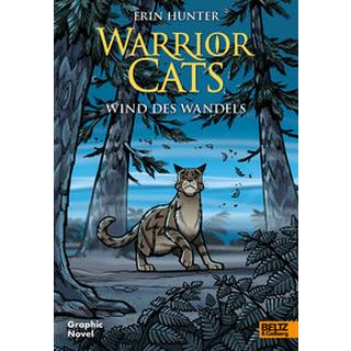 Warrior Cats - Wind des Wandels Jolley, Dan; Hunter, Erin; Barry, James L. (Illustrationen); Knese, Petra (Übersetzung) Gebundene Ausgabe 