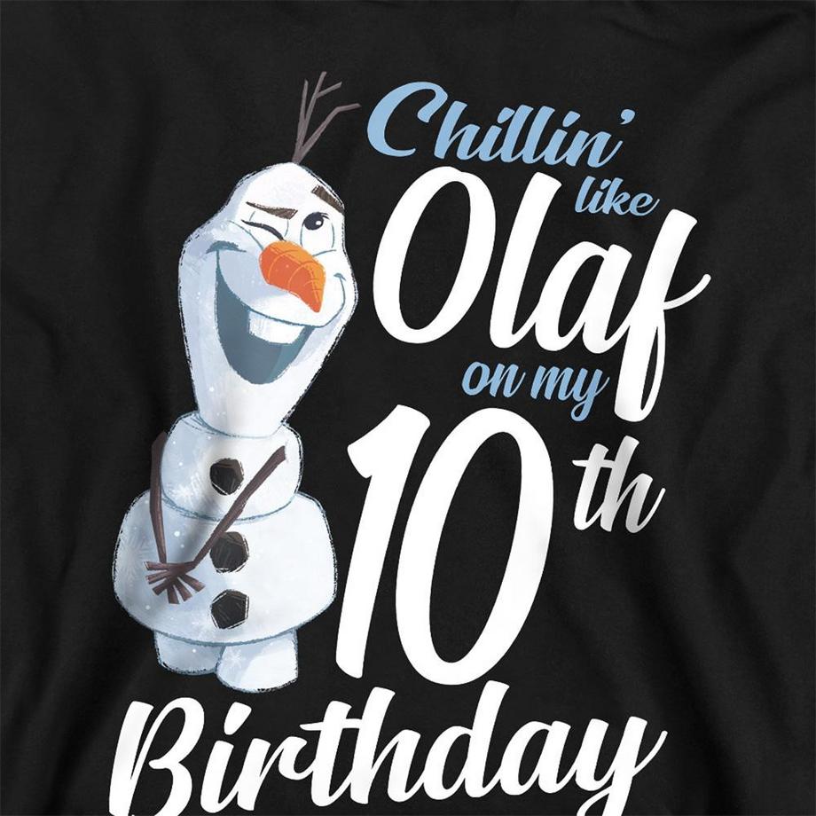 FROZEN  Sweat À Capuche 10ème Anniversaire Chillin Like Olaf 