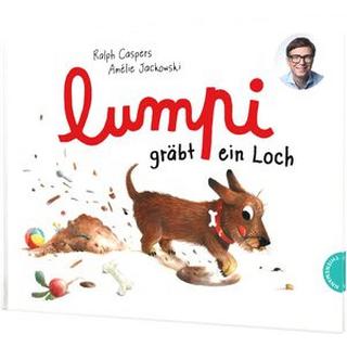 Lumpi 2: Lumpi gräbt ein Loch Caspers, Ralph; Jackowski, Amélie (Illustrationen) Couverture rigide 