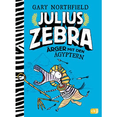 Julius Zebra - Ärger mit den Ägyptern Northfield, Gary; Northfield, Gary (Illustrationen); Pflüger, Friedrich (Übersetzung) Gebundene Ausgabe 