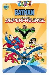 Mein erster Comic: Batman und seine Superfreunde Fisch, Sholly; Brizuela, Dario; Staton, Joe; McKenny, Stewart; Hidalgo, Carolin (Übersetzung) Gebundene Ausgabe 