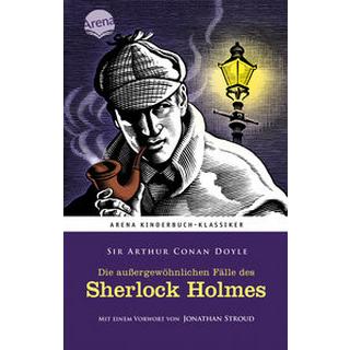 Die außergewöhnlichen Fälle des Sherlock Holmes Doyle, Arthur Conan Sir; Stroud, Jonathan (Vorwort); Lautenbach, Rudolph (Übersetzung) Couverture rigide 