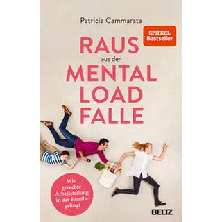 Raus aus der Mental Load-Falle Cammarata, Patricia; Holtmann, Teresa (Illustrationen) Couverture rigide 