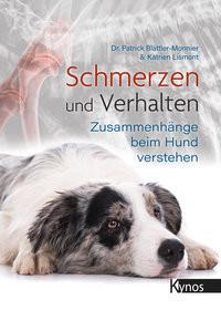 Schmerzen und Verhalten Blättler-Monnier, Dr. med. vet. Patrick; Lismont, Katrien Gebundene Ausgabe 