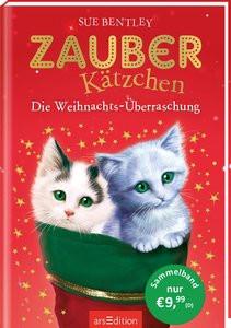 Zauberkätzchen - Die Weihnachts-Überraschung Bentley, Sue; Jürgens, Katharina (Übersetzung); Swan, Angela (Illustrationen); Farley, Andrew (Illustrationen); Jansson, Kati (Übersetzung) Couverture rigide 