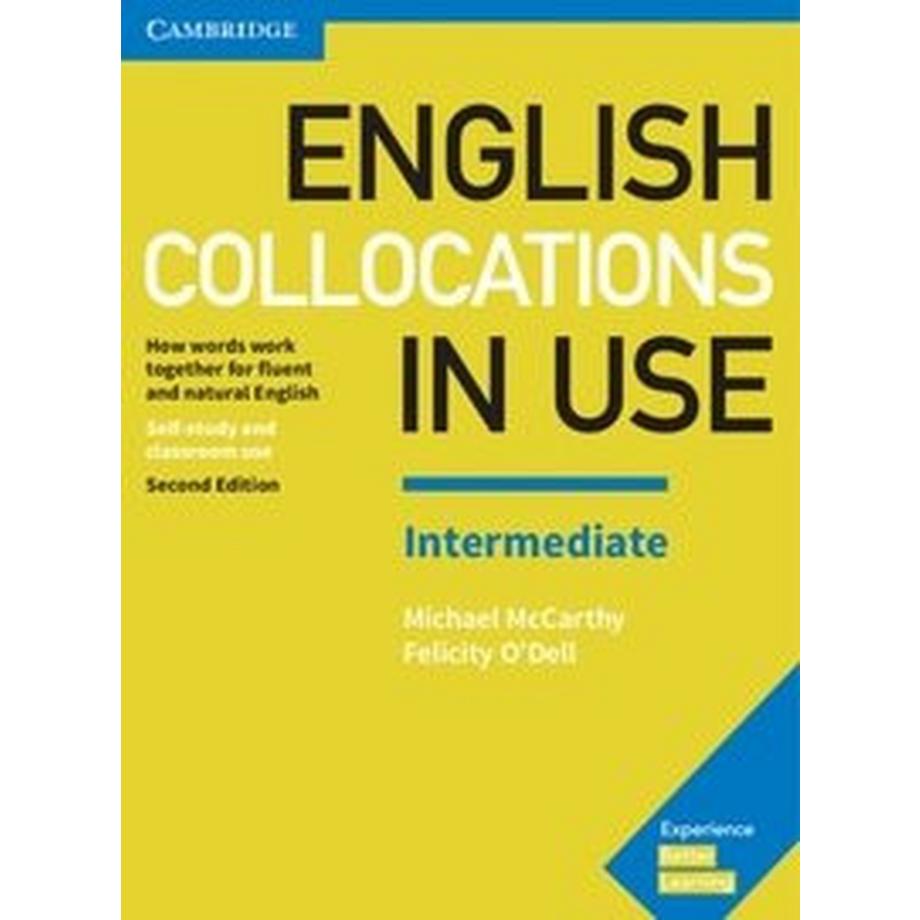 Cambridge University Press  English Collocations in Use Intermediate Book with Answers 
