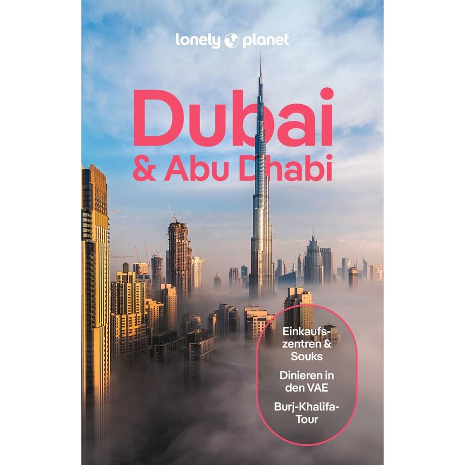 Lonely Planet  Lonely Planet Reiseführer Dubai & Abu Dhabi 