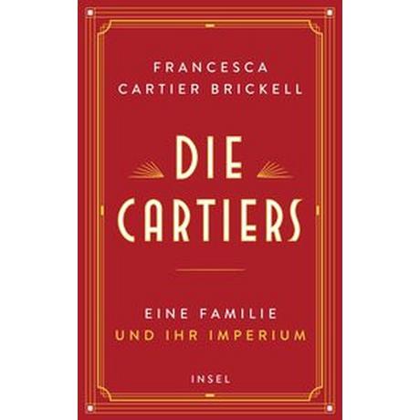 Die Cartiers Cartier Brickell, Francesca; Sievers, Frank (Übersetzung) Couverture rigide 