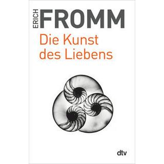 Die Kunst des Liebens Fromm, Erich; Funk, Rainer (Hrsg.); Mickel, Liselotte (Übersetzung); Mickel, Ernst (Übersetzung) Livre de poche 