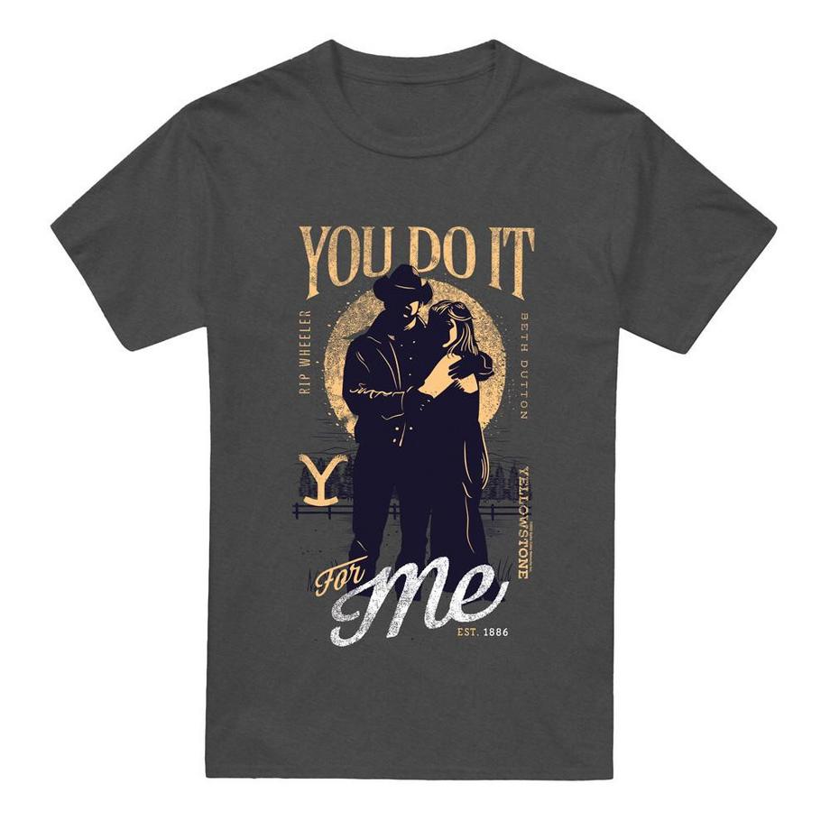 T-ShirtYou Do It For Me