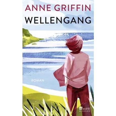 Wellengang Griffin, Anne; Becker, Martin Ruben (Übersetzung) Couverture rigide 