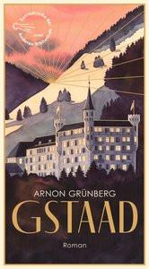 Gstaad Grünberg, Arnon; Kersten, Rainer (Übersetzung); Zeckau, Hanna (Design) Couverture rigide 